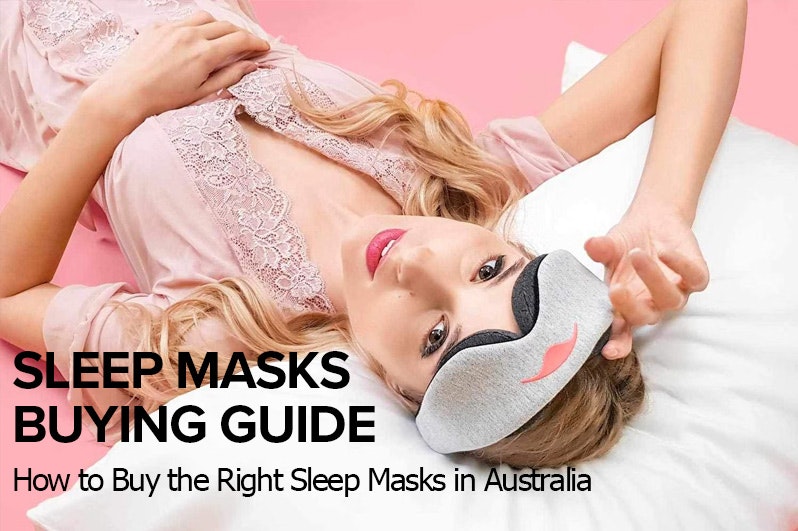 Sleep Masks Buying Guide