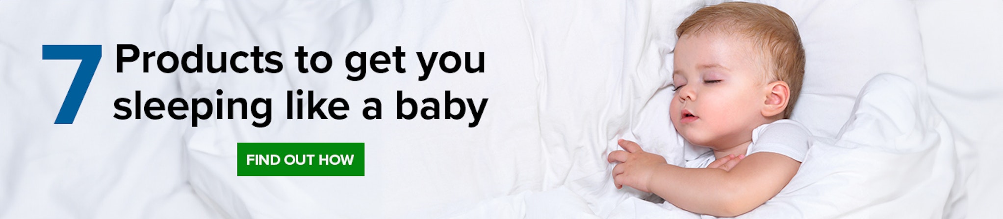 7 Products to get you sleeping like a baby